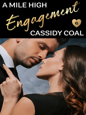 cover image of A Mile High Engagement